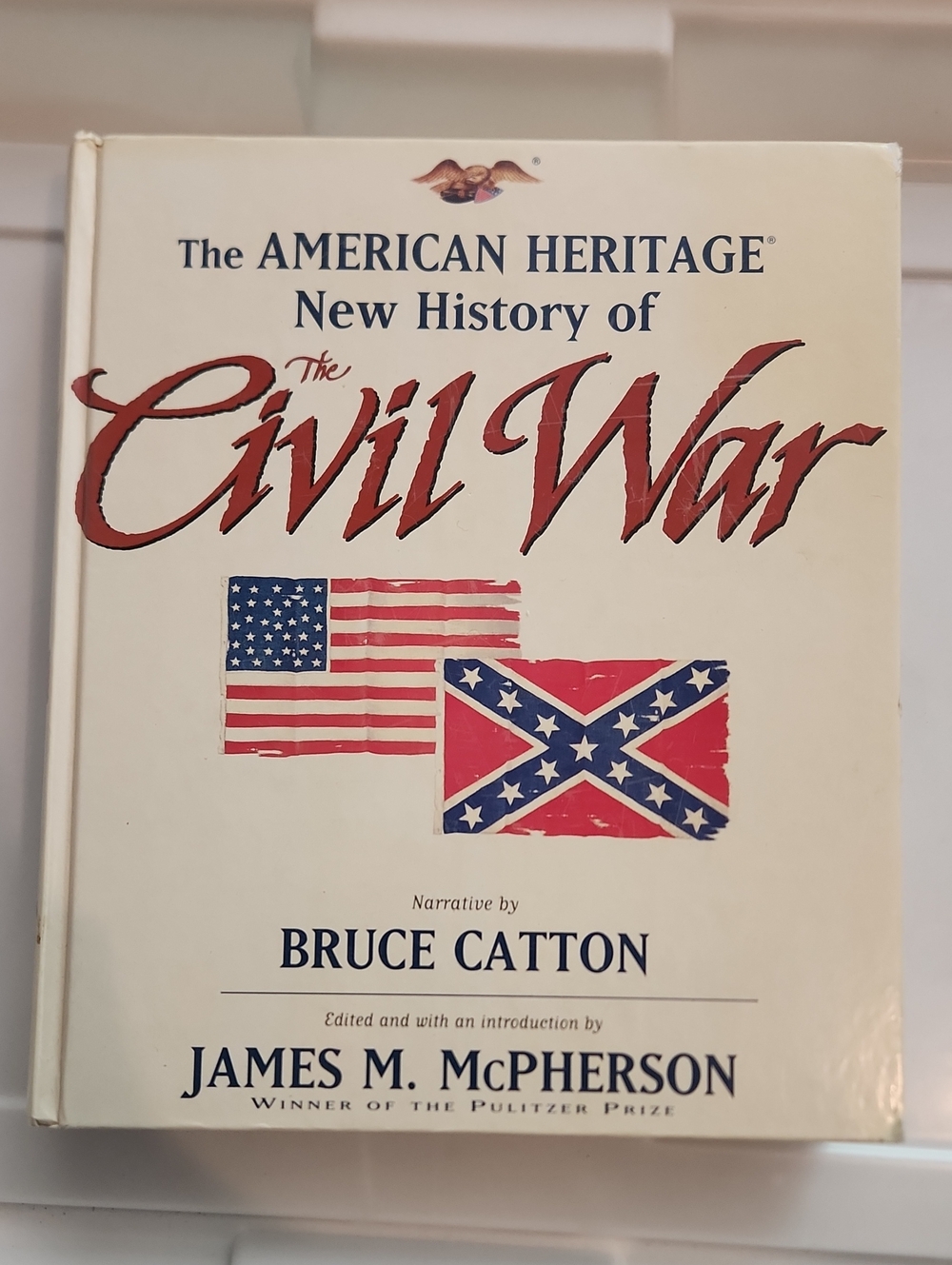 The American Heritage New History Of The Civil War By Bruce Catton